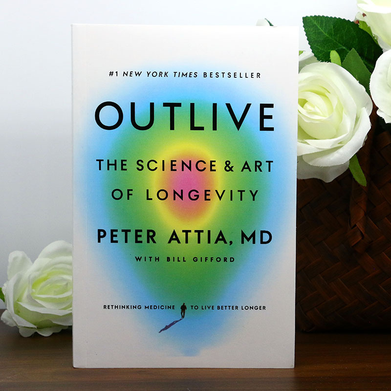 Health Wellness Longevity - OutliveThe Science Art of Longevity 1,